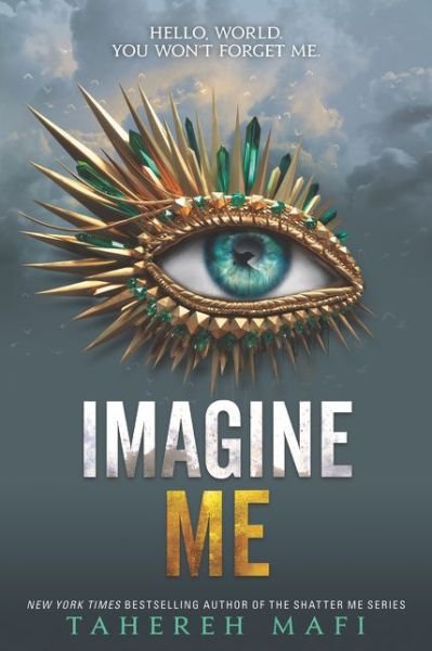 Cover for Tahereh Mafi · Imagine Me - Shatter Me (Paperback Book) [International edition] (2020)