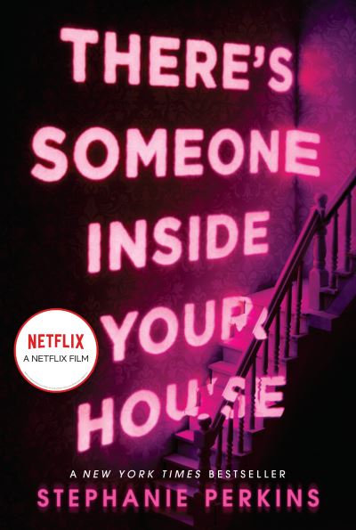 Cover for Stephanie Perkins · There's Someone Inside Your House (Paperback Book) (2018)