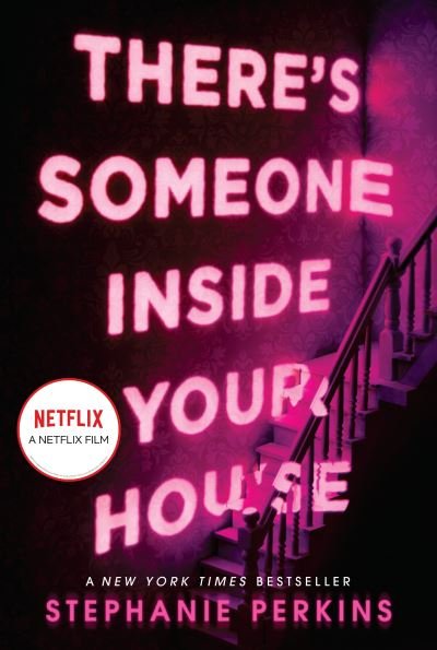 Cover for Stephanie Perkins · There's Someone Inside Your House (Paperback Book) (2018)