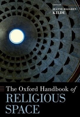 Cover for USA Oxford University Press · The Oxford Handbook of Religious Space - OXFORD HANDBOOKS SERIES (Innbunden bok) (2022)