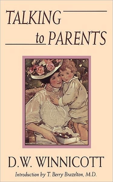 Cover for D. Winnicott · Talking To Parents (Taschenbuch) (1994)