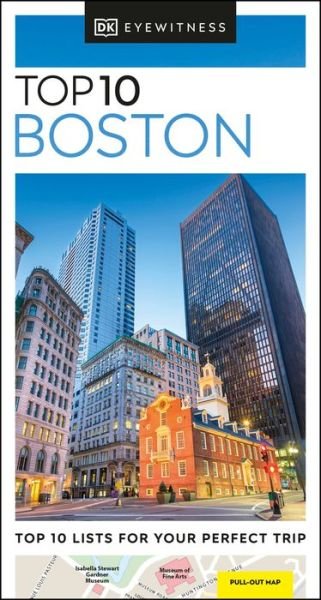 Cover for DK Eyewitness · DK Eyewitness Top 10 Boston - Pocket Travel Guide (Paperback Bog) (2022)