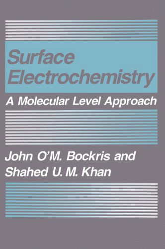 Cover for John O'M. Bockris · Surface Electrochemistry: A Molecular Level Approach (Innbunden bok) [1993 edition] (1993)