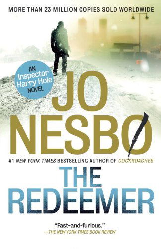 Cover for Jo Nesbo · The Redeemer: a Harry Hole Novel (6) (Vintage Crime / Black Lizard) (Paperback Book) [Reprint edition] (2014)