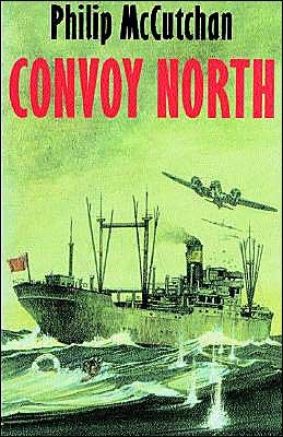 Cover for Philip Mccutchan · Convoy North (Convoy Series) (Paperback Book) [1st St. Martin's Griffin Ed edition] (2002)