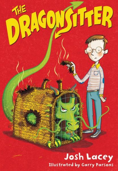 The Dragonsitter - Josh Lacey - Bøger - Little, Brown Books for Young Readers - 9780316298988 - 12. april 2016