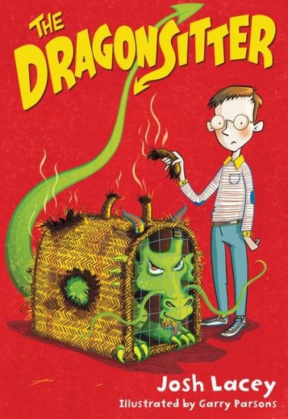 The Dragonsitter - Josh Lacey - Bøker - Little, Brown Books for Young Readers - 9780316298988 - 12. april 2016