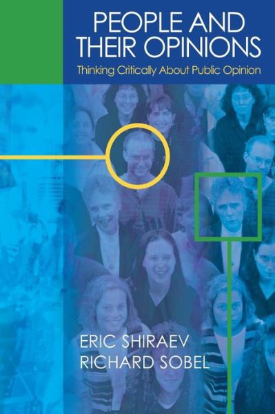 Cover for Shiraev, Eric B. (George Mason University, USA) · People and Their Opinions (Paperback Book) (2005)