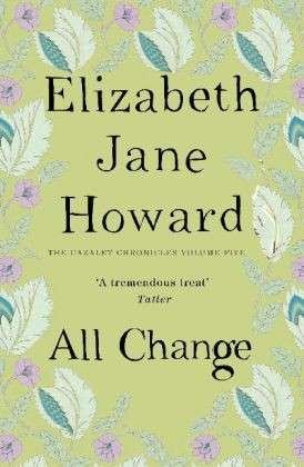 Cover for Elizabeth Jane Howard · All Change - Cazalet Chronicles (Paperback Book) [Unabridged edition] (2014)