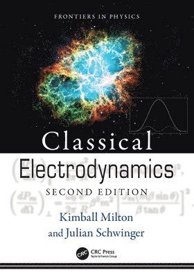Cover for Julian Schwinger · Classical Electrodynamics - Frontiers in Physics (Paperback Bog) (2025)