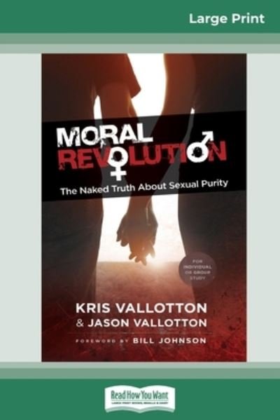Cover for Kris Vallotton · Moral Revolution (Paperback Bog) (2013)