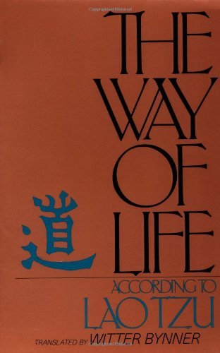 Cover for Witter Bynner · The Way of Life, According to Lau Tzu (Book) [Reissue edition] (1986)