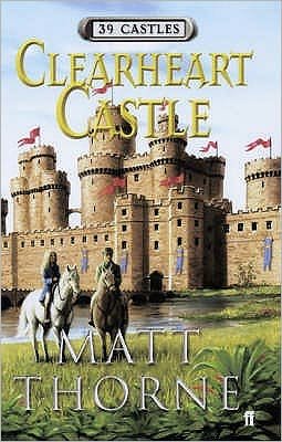 Cover for Matt Thorne · 39 Castles: Kingmaker's Castle (Pocketbok) [Main edition] (2005)