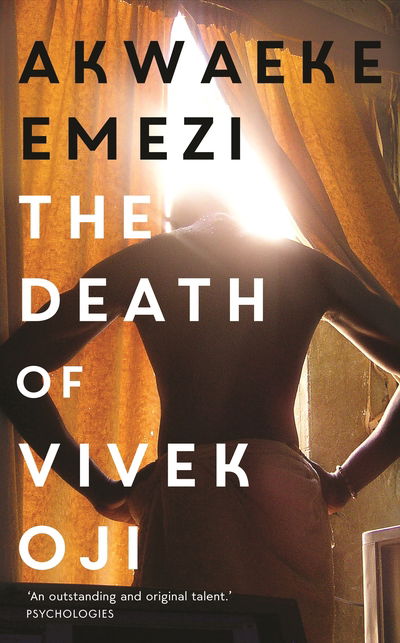Cover for Akwaeke Emezi · The Death of Vivek Oji (Hardcover Book) [Main edition] (2020)
