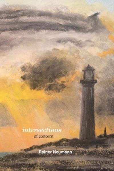 Cover for Rainer Neumann · Intersections of Concern (Paperback Book) (2020)