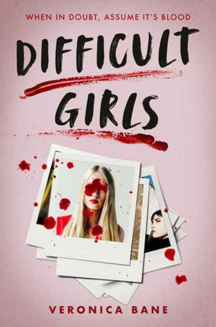 Cover for Veronica Bane · Difficult Girls (Hardcover Book) (2025)