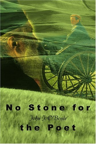 Cover for John O'boyle · No Stone for the Poet (Pocketbok) (2002)