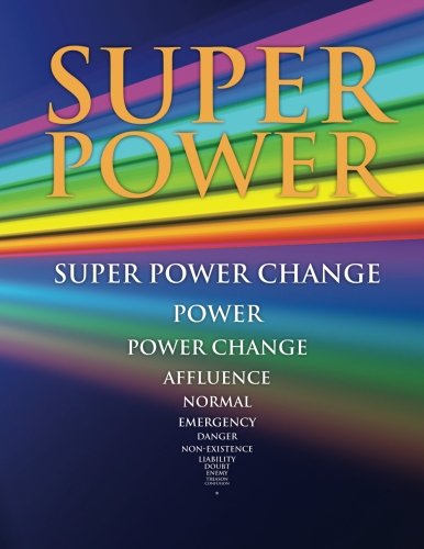 Cover for Dr Craig Mcmanama · Super Power: Learn of Super Power Change the the Ultimate Survival Condition: Super Power (Paperback Book) (2014)