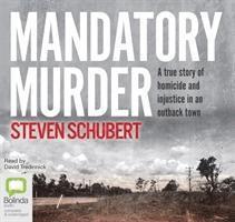 Cover for Steven Schubert · Mandatory Murder (Audiobook (CD)) [Unabridged edition]