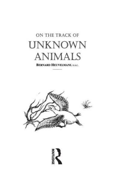 Cover for Bernard Heuvelmans · On The Track Of Unknown Animals (Innbunden bok) [3 Rev edition] (1995)
