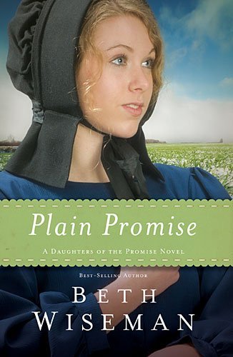 Cover for Beth Wiseman · Plain Promise - A Daughters of the Promise Novel (Paperback Book) (2014)