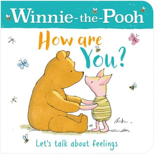 Cover for Disney · Winnie-the-pooh How Are You? (A Book About Feelings) (Tavlebog) (2022)