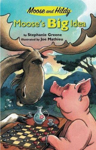 Cover for Stephanie Greene · Mooses Big Idea (Taschenbuch) [Reprint edition] (2012)