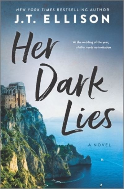 Cover for J.T. Ellison · Her Dark Lies (Gebundenes Buch) (2021)