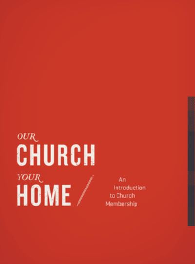 Cover for Foundry Publishing · Our Church, Your Home, Participant's Guide (Paperback Book) (2020)