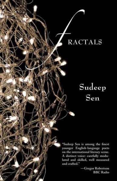 Cover for Sudeep Sen · Fractals: New &amp; Selected Poems|Translations 1978-2013 (Paperback Book) (2016)
