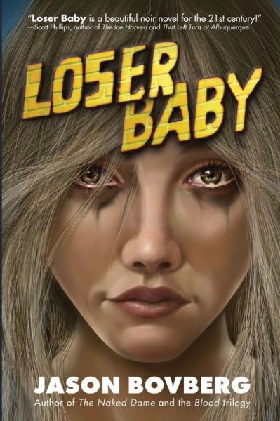 Cover for Jason Bovberg · Loser Baby (Paperback Book) (2021)