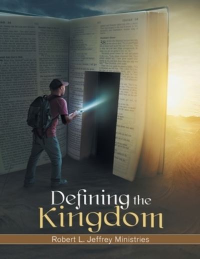 Cover for Robert Jeffrey · Defining the Kingdom (Paperback Book) (2021)