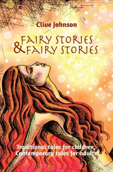 Cover for Clive Johnson · Fairy Stories &amp; Fairy Stories (Pocketbok) (2016)