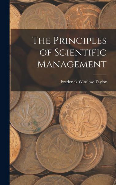 Cover for Frederick Winslow Taylor · Principles of Scientific Management (Buch) (2022)