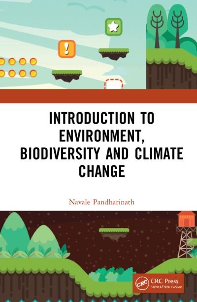 Cover for Navale Pandharinath · Introduction to Environment, Biodiversity and Climate Change (Innbunden bok) (2021)