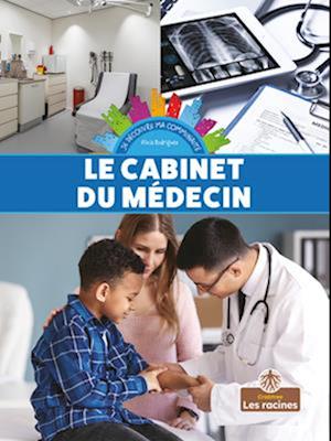 Cover for Alicia Rodriguez · Le Cabinet Du Medecin (Paperback Book) (2021)