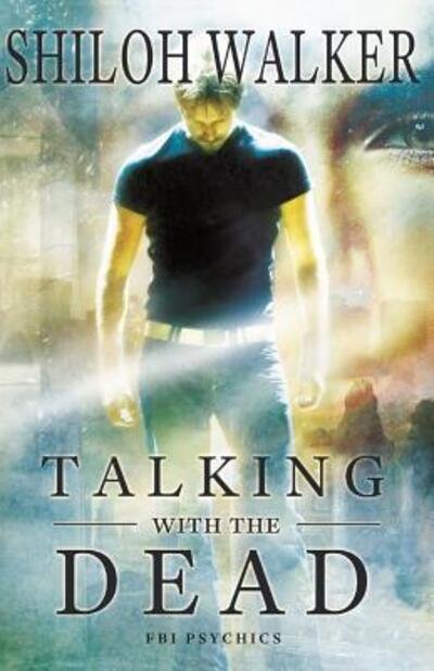 Cover for Shiloh Walker · Talking With The Dead (Pocketbok) (2019)