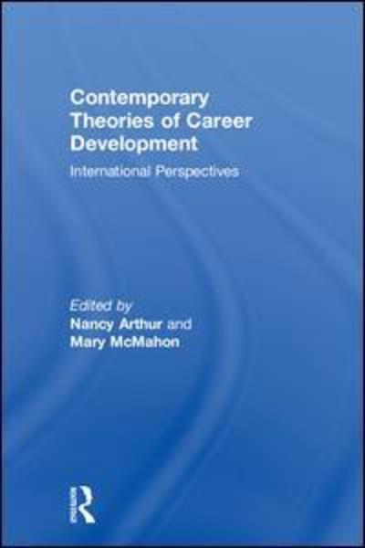 Cover for Nancy Arthur · Contemporary Theories of Career Development: International Perspectives (Paperback Book) (2018)