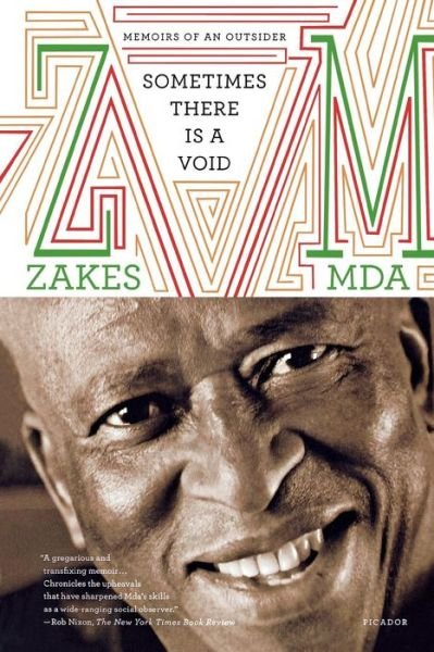 Cover for Zakes Mda · Sometimes There is a Void: Memoirs of an Outsider (Pocketbok) (2013)