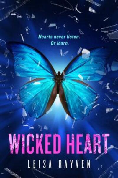 Cover for Rayven · Wicked Heart (Book) (2016)