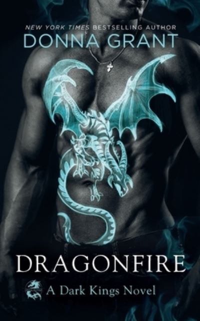 Dragonfire - Donna Grant - Books - St. Martins Press-3PL - 9781250812988 - October 30, 2018