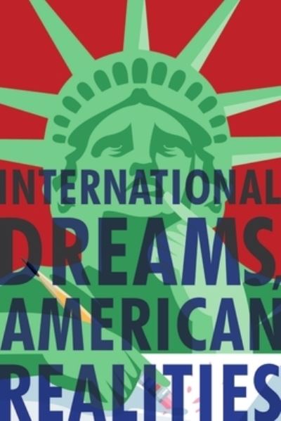 Cover for Students Bronx Business · International Dreams, American Realities (Book) (2015)