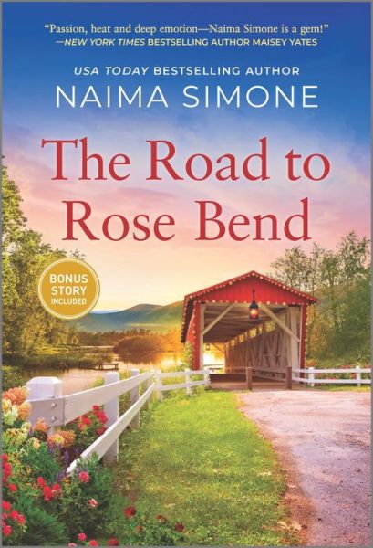 The Road of Rose Bend - Naima Simone - Książki - HQN - 9781335502988 - 27 kwietnia 2021