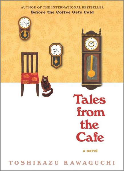 Cover for Toshikazu Kawaguchi · Tales from the Cafe (Hardcover bog) (2021)