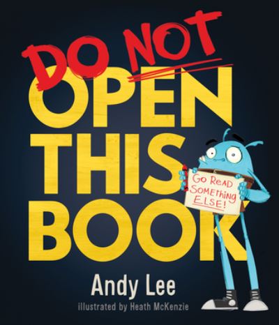 Cover for Andy Lee · Do Not Open This Book (Book) (2020)