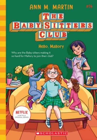 Cover for Ann M. Martin · Hello, Mallory (the Baby-Sitters Club #14) (Book) (2021)