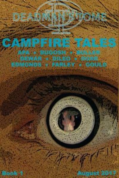 Cover for Gary Buller · Deadman's Tome Campfire Tales Book One (Paperback Book) (2017)