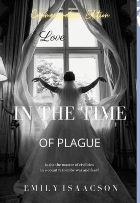 Cover for Emily Isaacson · Love in the Time of Plague (Inbunden Bok) (2022)