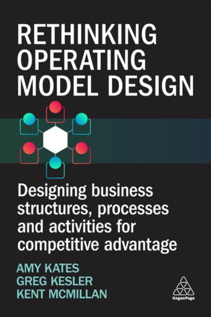 Cover for Rethinking Operating Models: Designing People and Technology Powered Organizations (Hardcover Book) (2025)