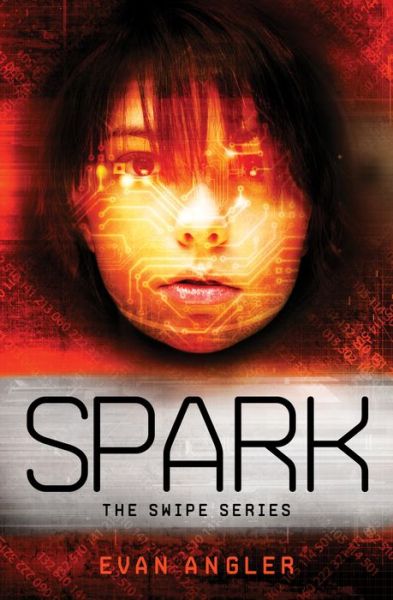 Cover for Evan Angler · Spark - Swipe Series (Paperback Book) (2013)